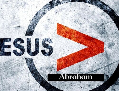 Jesus, greater than Abraham